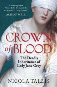 Crown of Blood Interview with Nicola Tallis